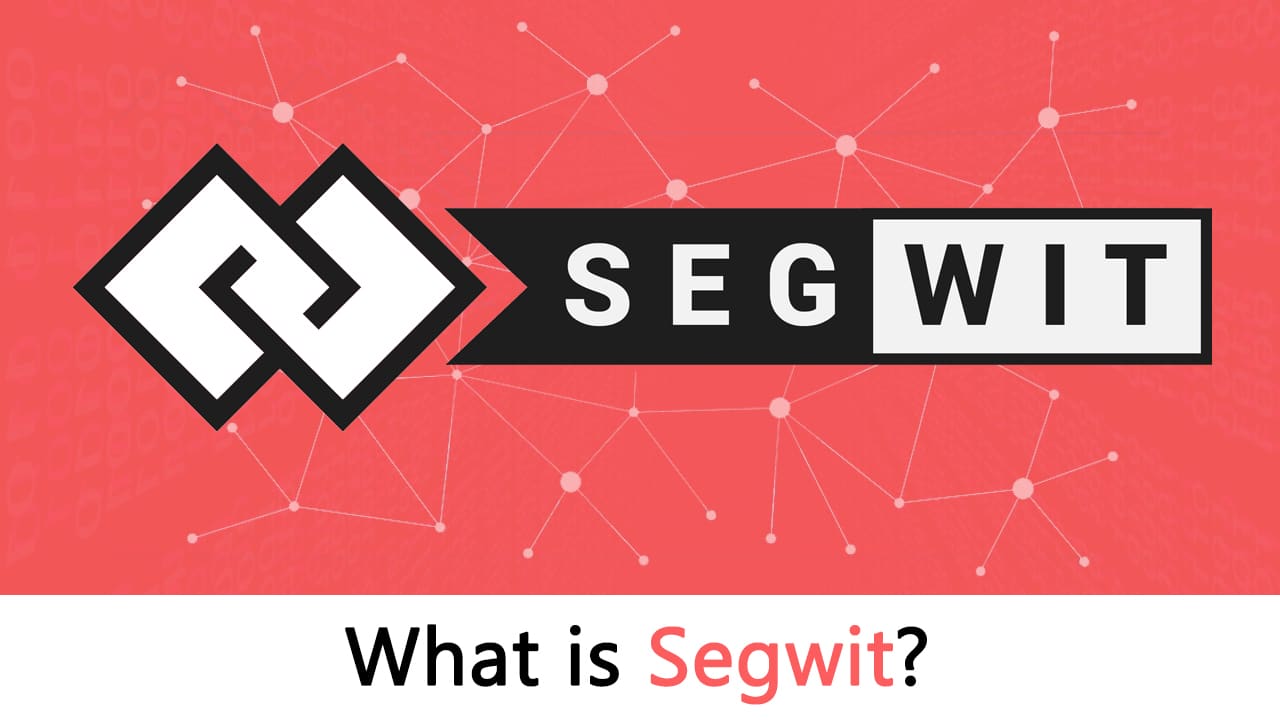 سگویت بیت کوین چیست؟ شناخت آدرس segwit بیت کوین
